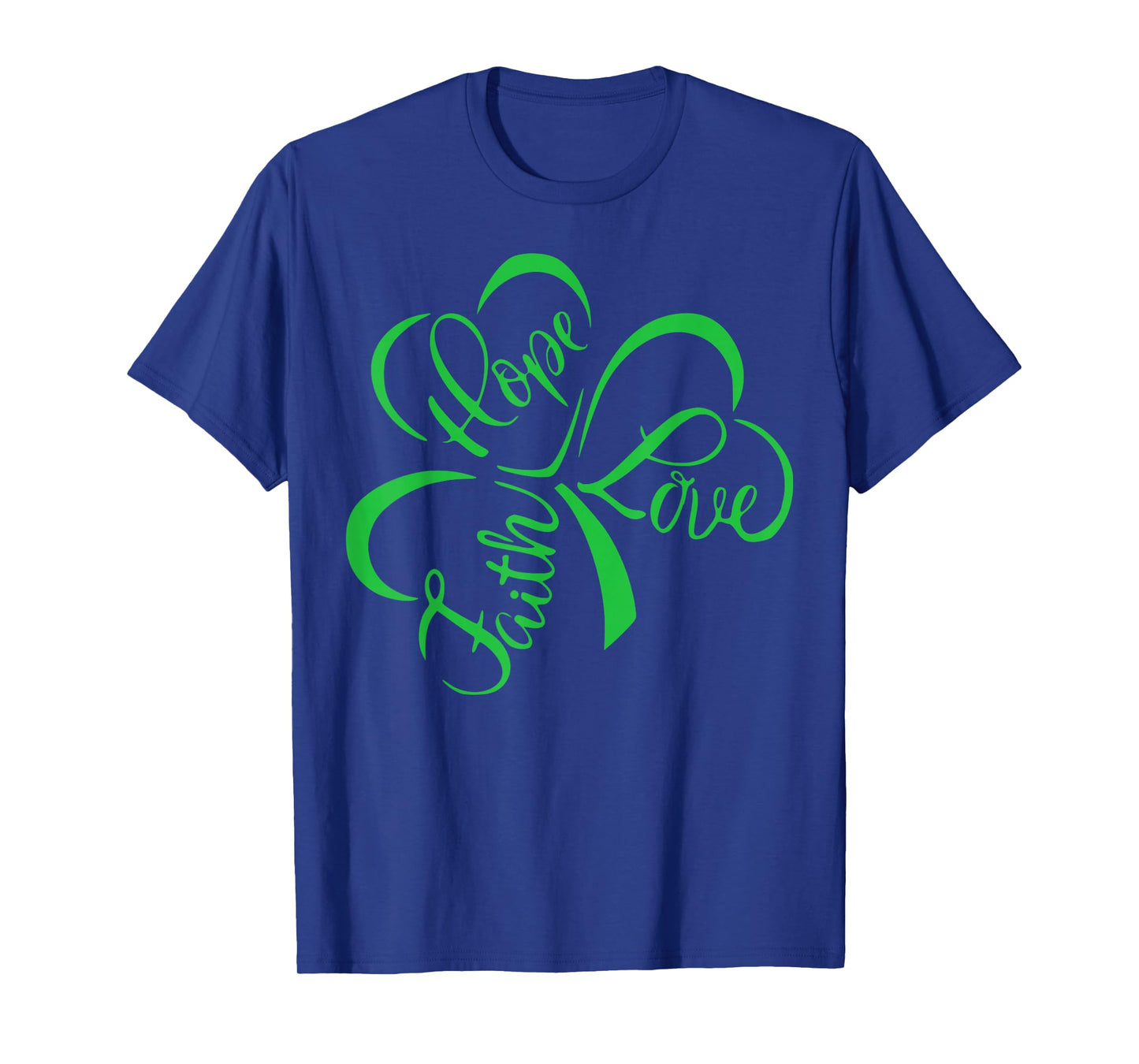 Faith Hope Love Christian Jesus Religious St Patrick's Day T-Shirt