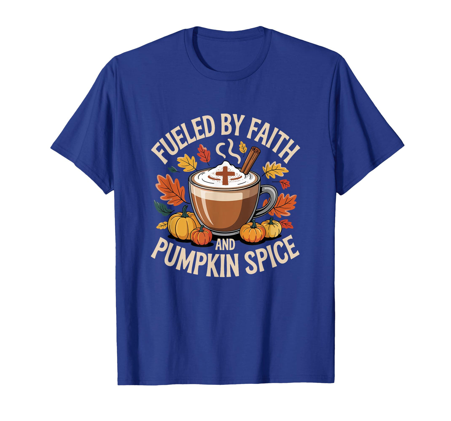 Faith Thanksgiving Pumpkin Spice Fall Season Autumn T-Shirt