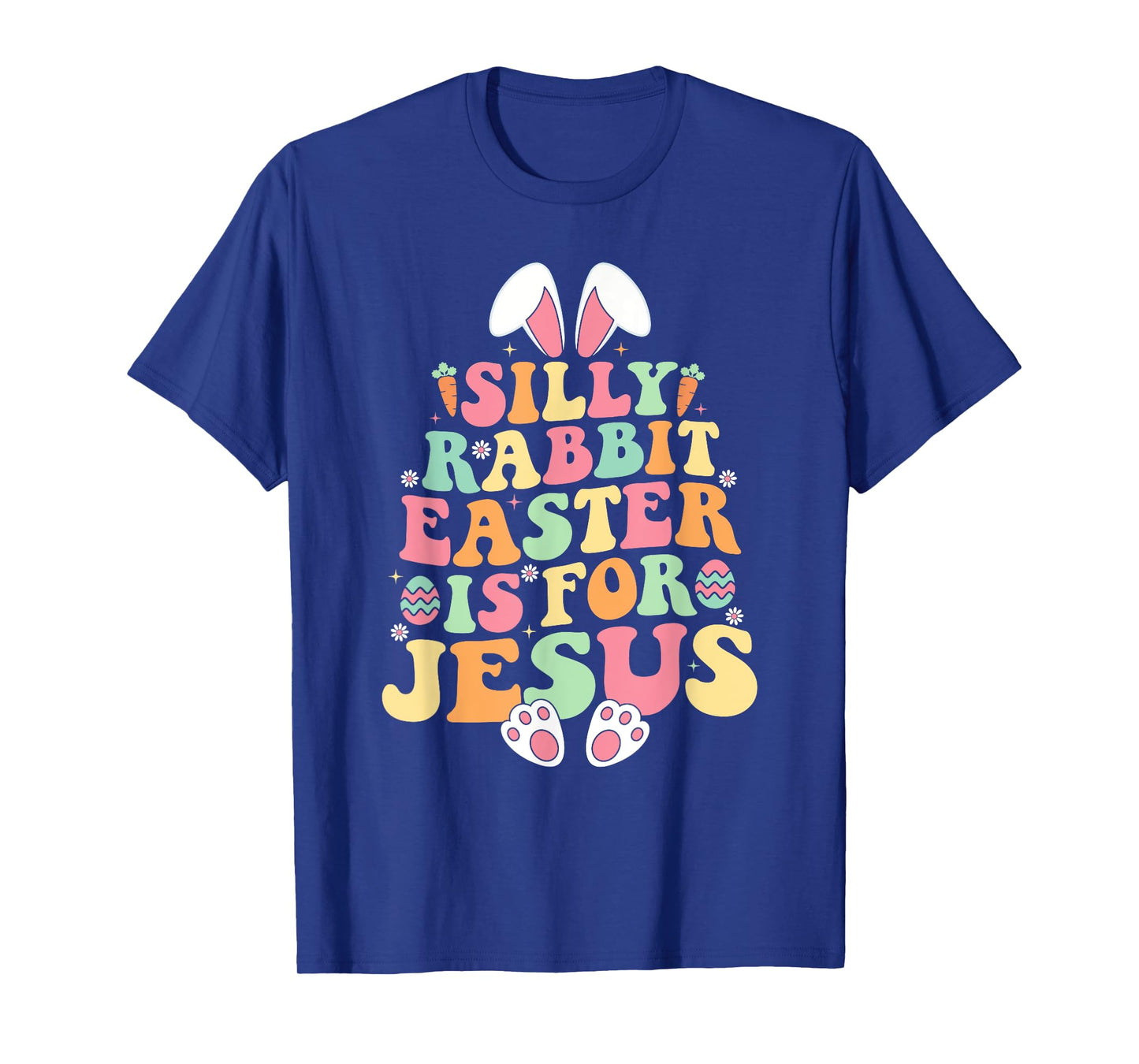 Silly Rabbit Easter Is For Jesus Christian Toddler Girls T-Shirt