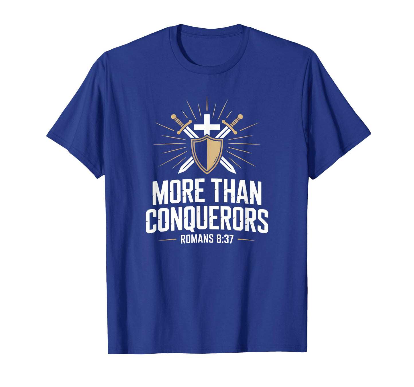 More Than Conquerors Romans 8 Bold Christian Bible Verse T-Shirt