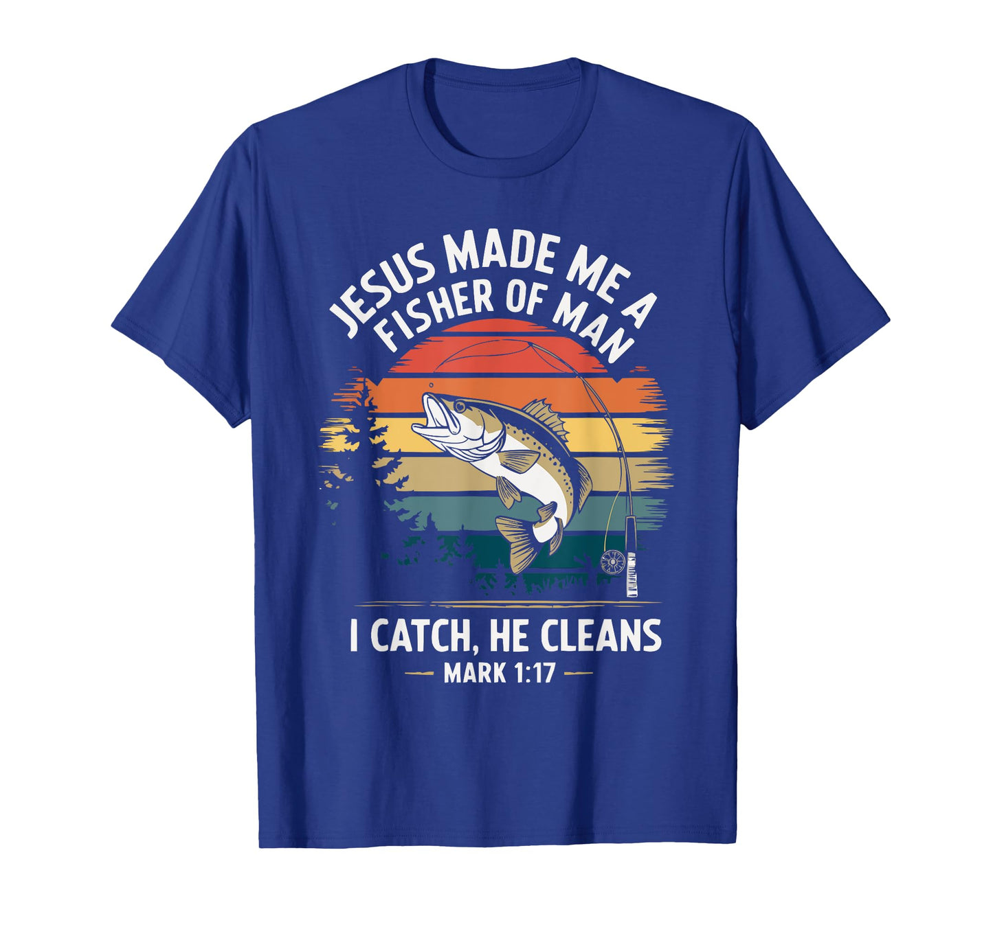 Fishing Jesus Christ Religion Christian Fisher Christianity T-Shirt