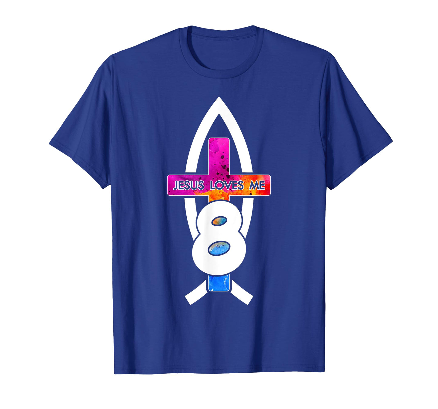 Jesus Loves ME 8 Religious 8 Years Jesus 8TH Birthday T-Shirt