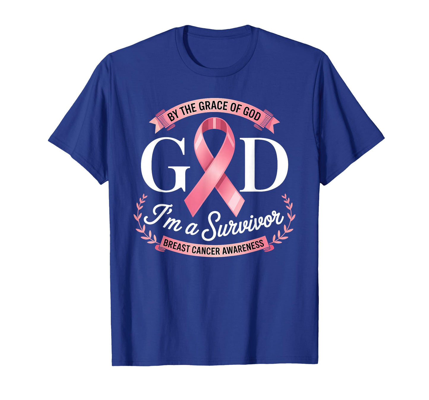 I'm A Survivor By The Grace God Breast Cancer Awareness T-Shirt