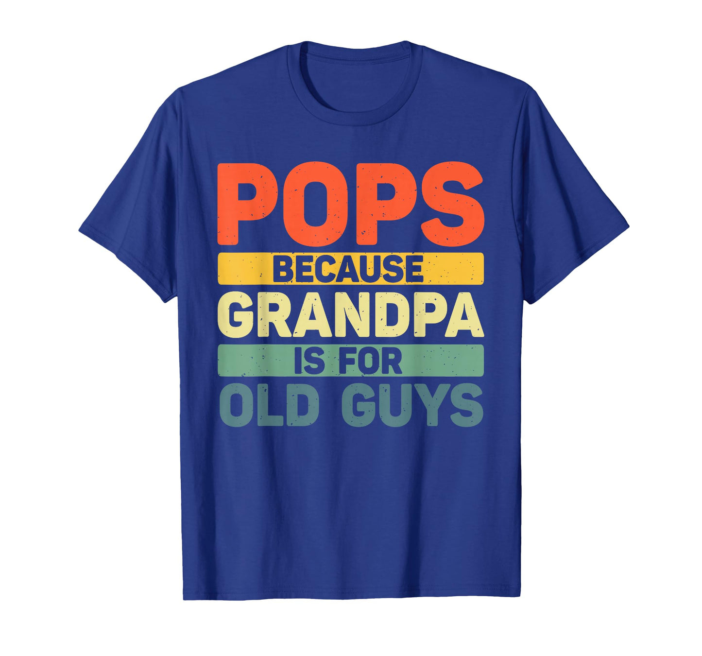 Pops Design For Grandpa From Grandkids Father's Day Pops T-Shirt