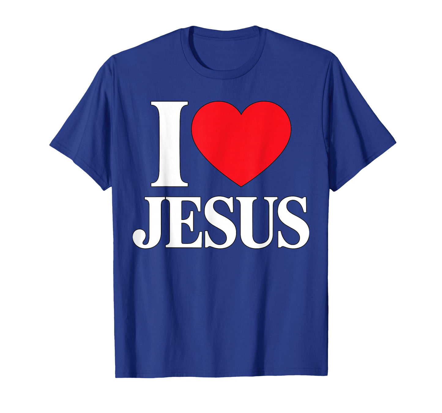 I Love Jesus Christian Faith T-Shirt