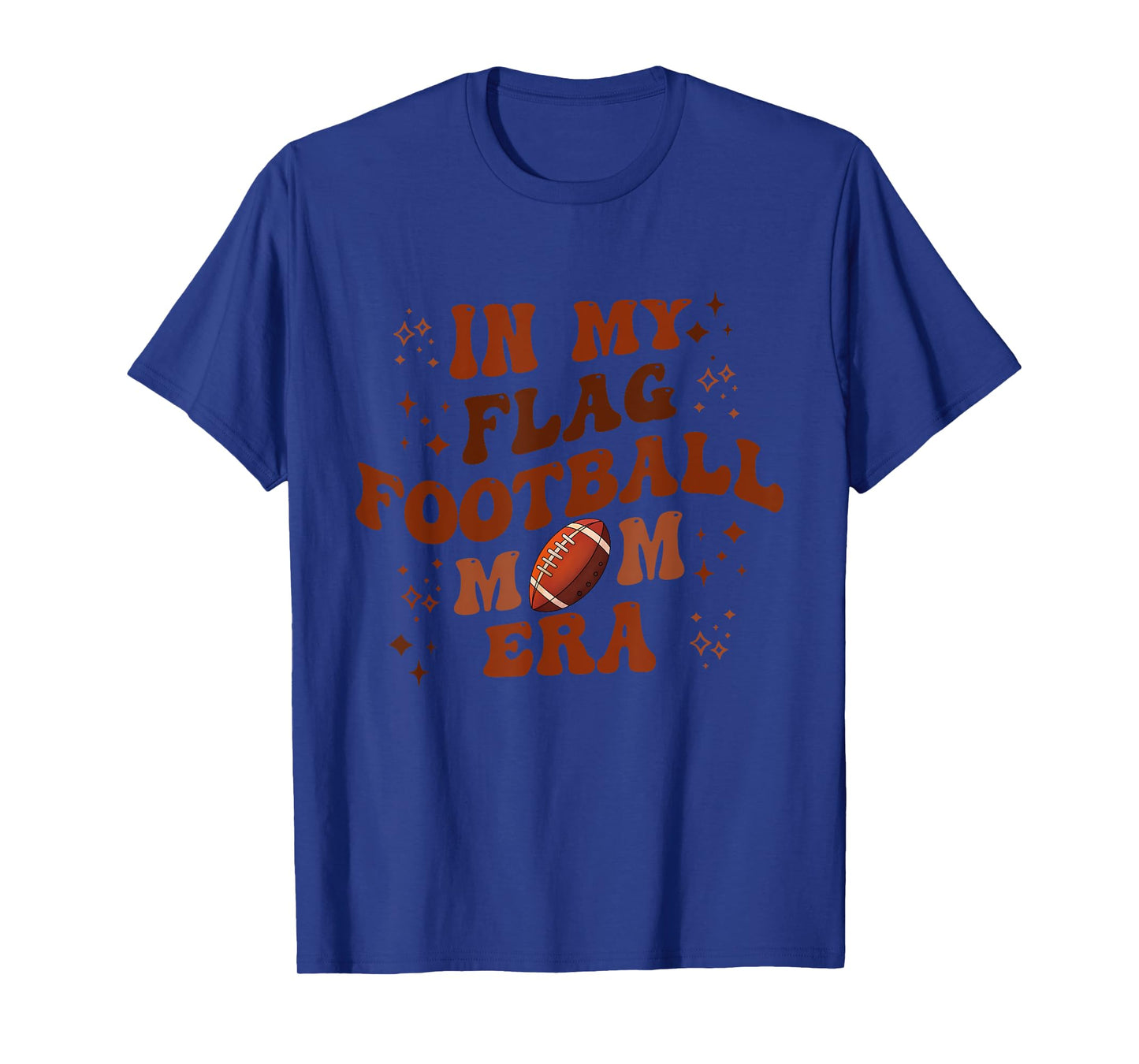 In My Flag Football Mom Era Apparel T-Shirt