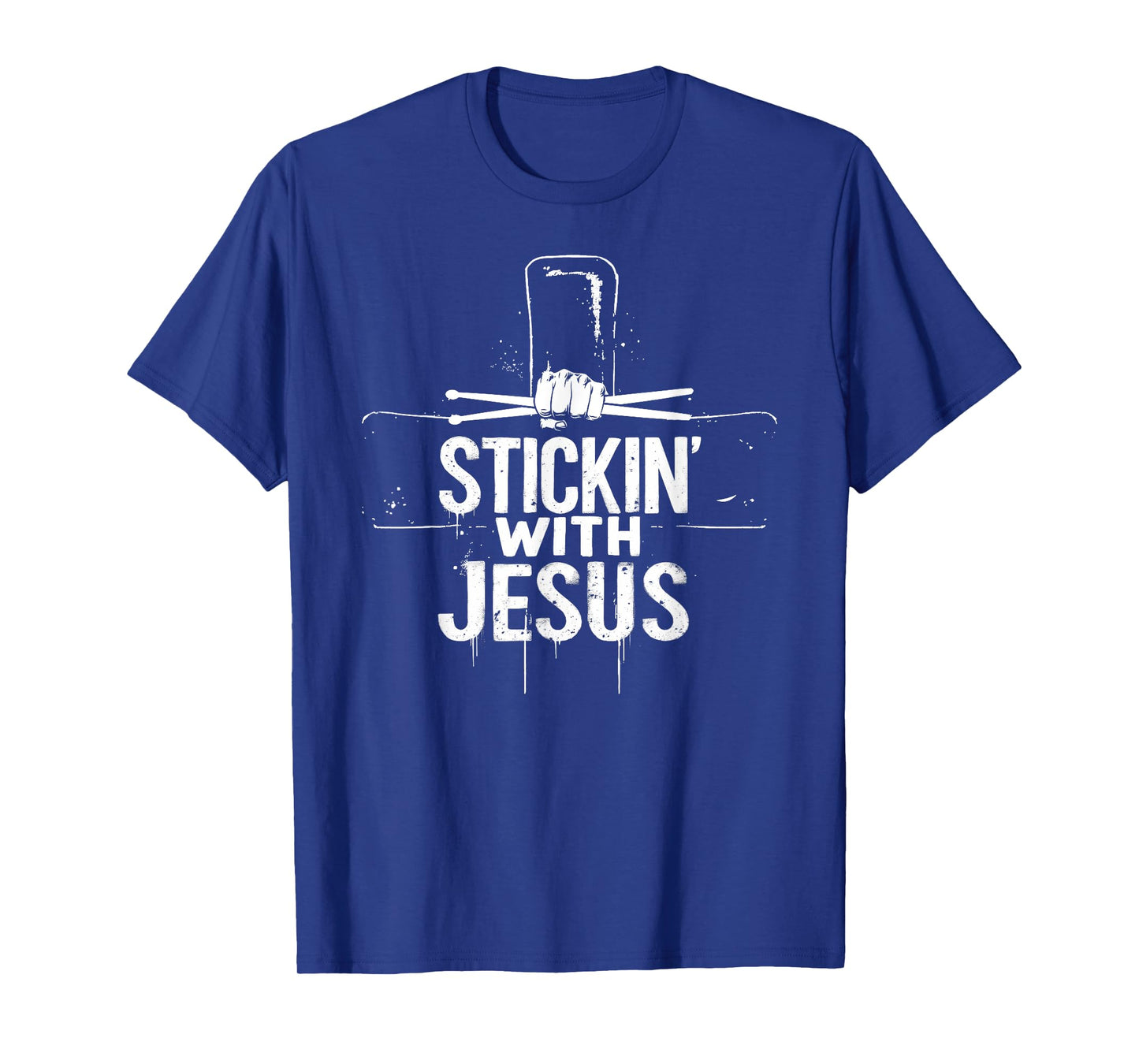 Stickin' With Jesus Drumming Lover Drums Drummer Christian T-Shirt