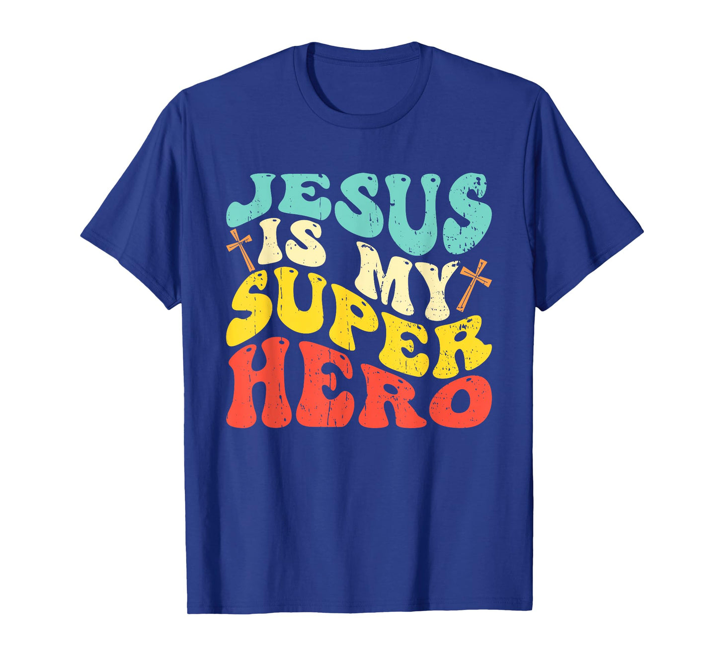 Jesus is My Superhero - Christian Religious T-Shirt