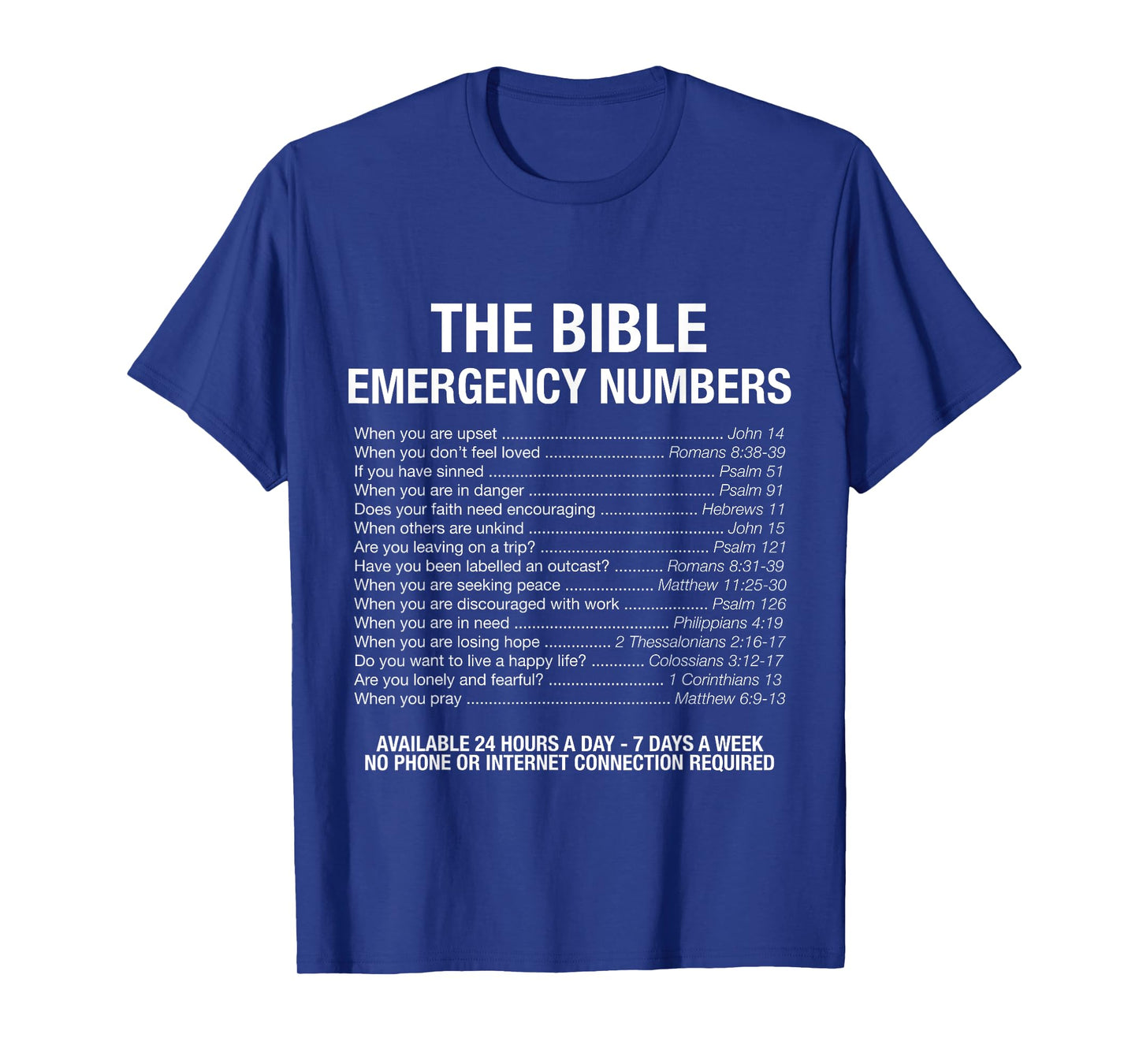 The Bible Emergency Numbers T-Shirt T-Shirt