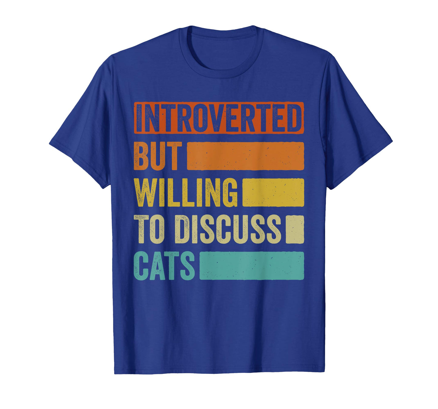 Introverted But Willing To Discuss cats T-Shirt