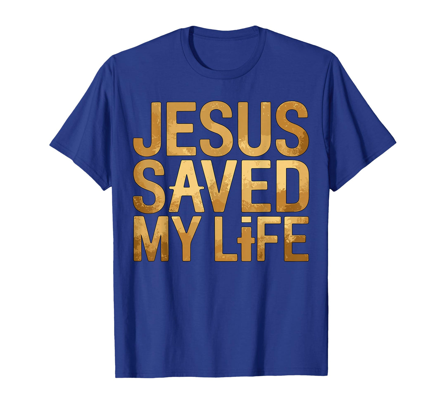 Jesus Saved My Life Christian Faith Religious Quote T-Shirt