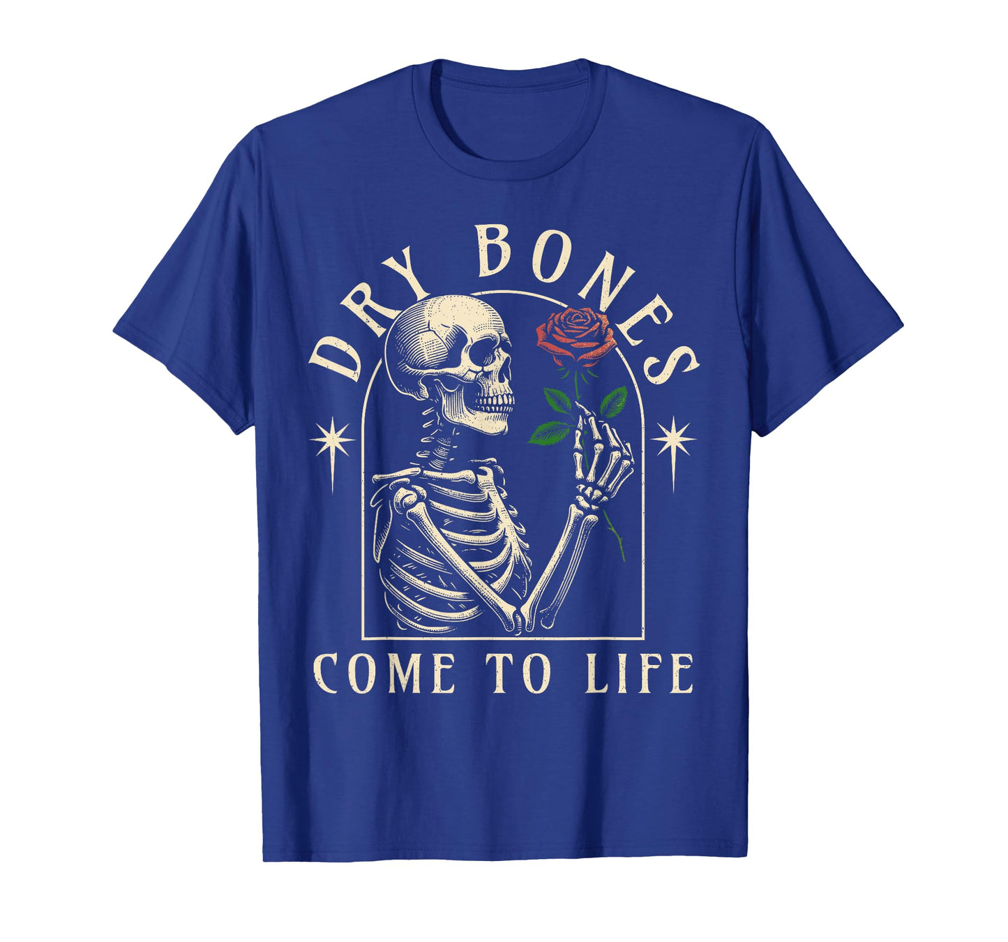 Dry Bones Come To Life T-Shirt