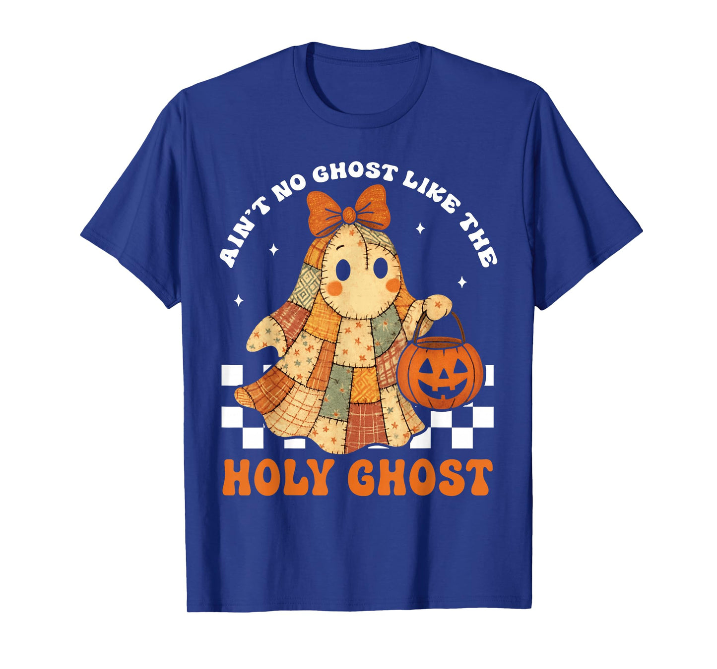 Groovy Ain’t No Ghost Like The Holy Christian Halloween T-Shirt