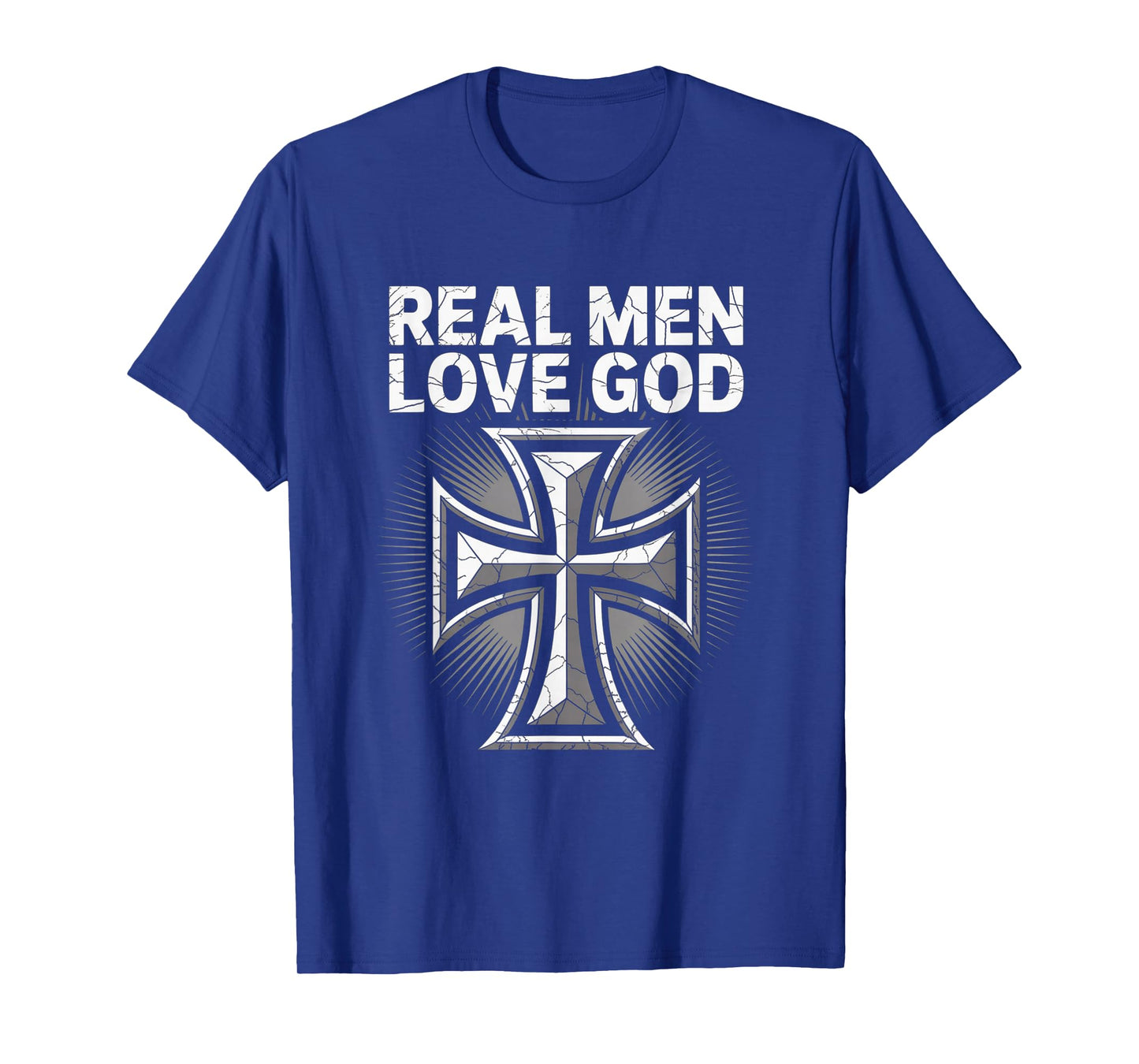 Christian Faith Real Men Love God Cross Matthew 22:37 T-Shirt