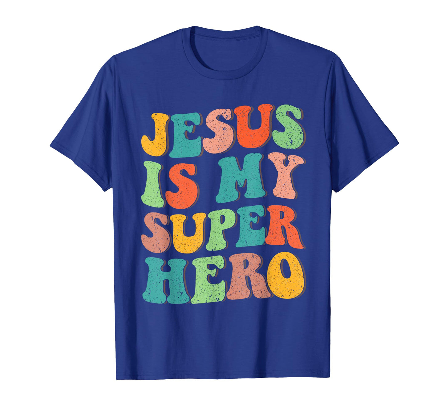 Jesus Is My Superhero Christian Religious T-Shirt