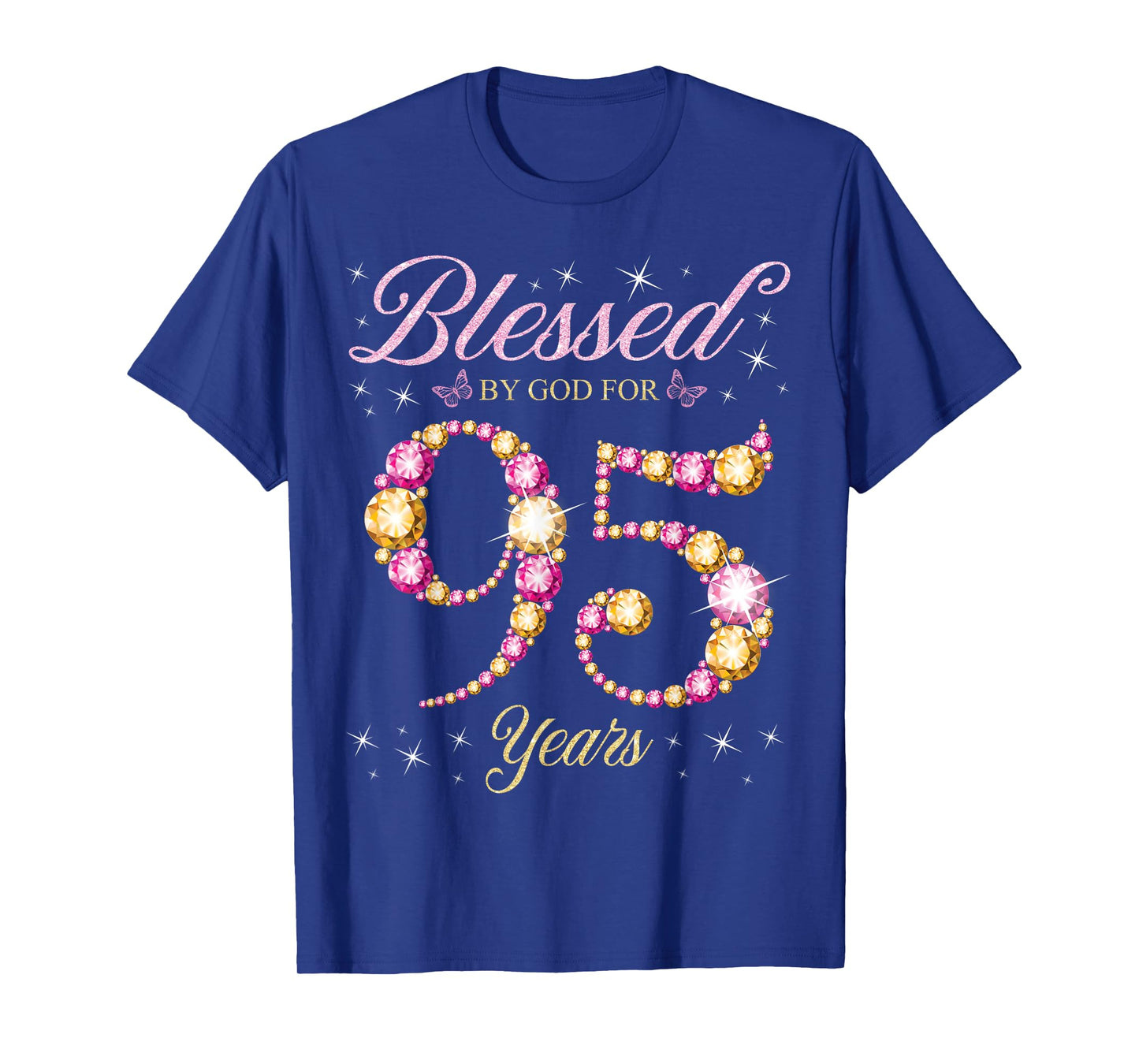 Blessed By God For 95 Years Old 95th Birthday Party T-Shirt