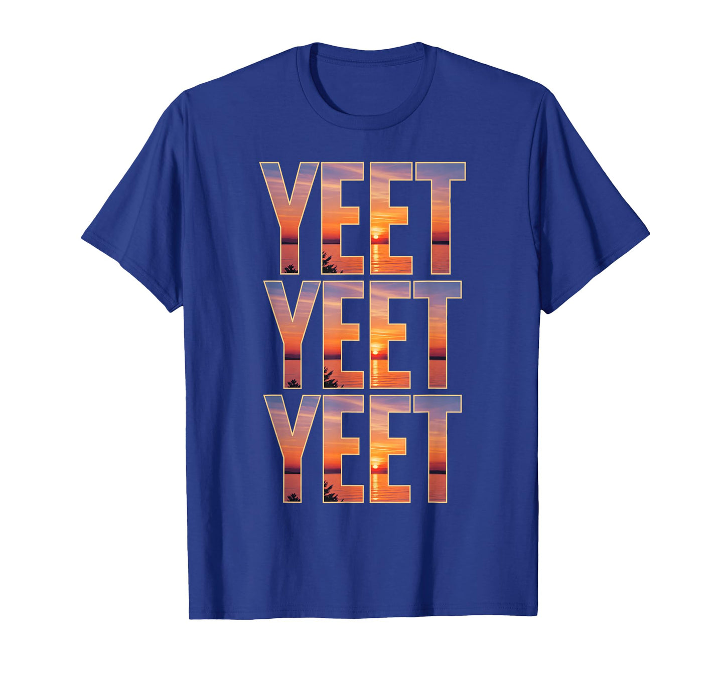 Yeet Funny Saying Quote Slang Men Women Boys Kids T-Shirt