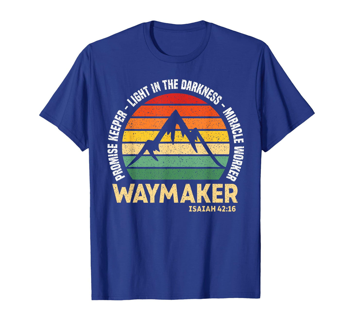 Waymaker Promise Keeper Miracle Worker Christian Believer T-Shirt
