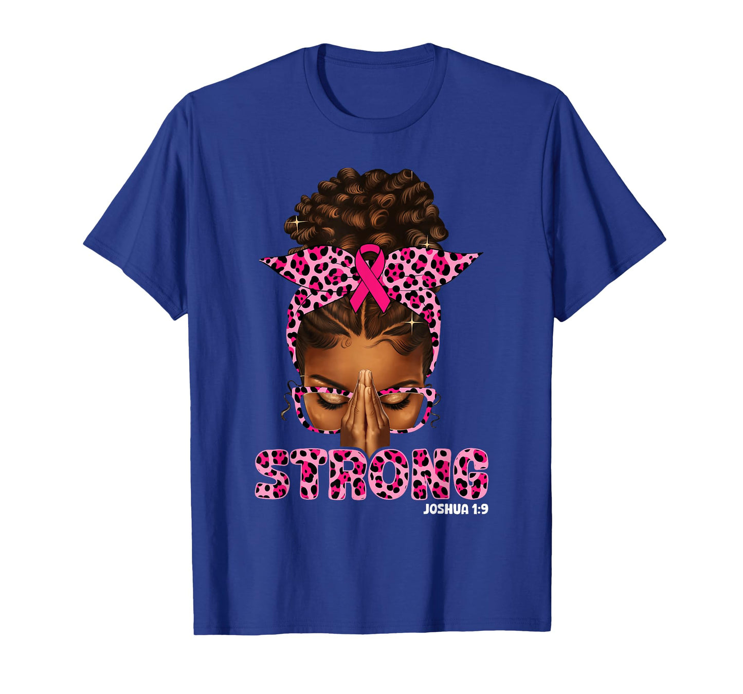 Strong Black Woman Pray Afro African Christian Breast Cancer T-Shirt