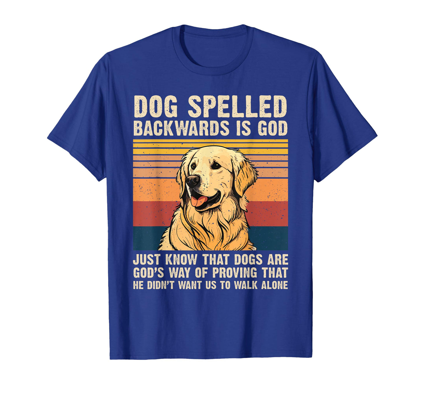 Dog Spelled Backwards Is God Golden Retriever Dog Vintage T-Shirt