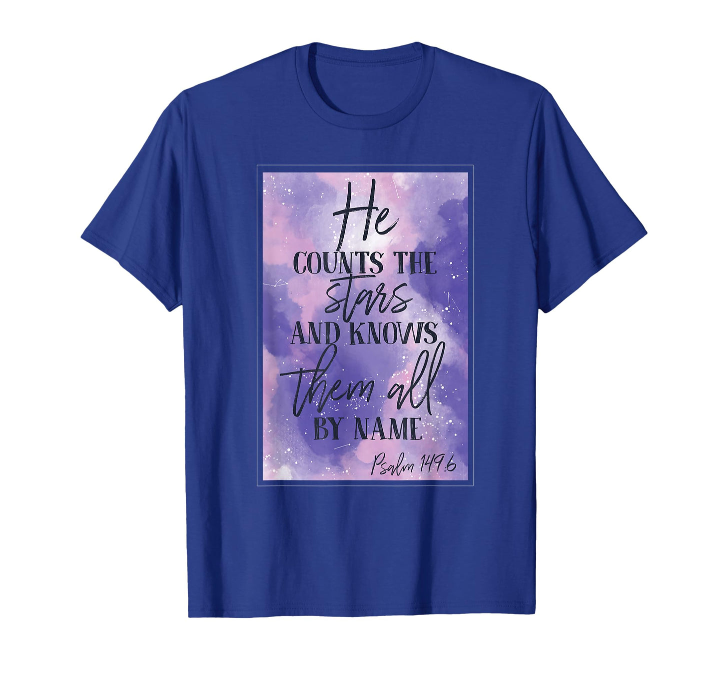 He counts the stars and knows them all by name T-Shirt