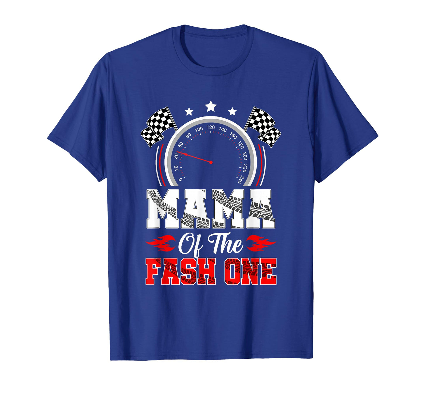 Mama Of The Fast One 1St Birthday Racing Car Family T-Shirt