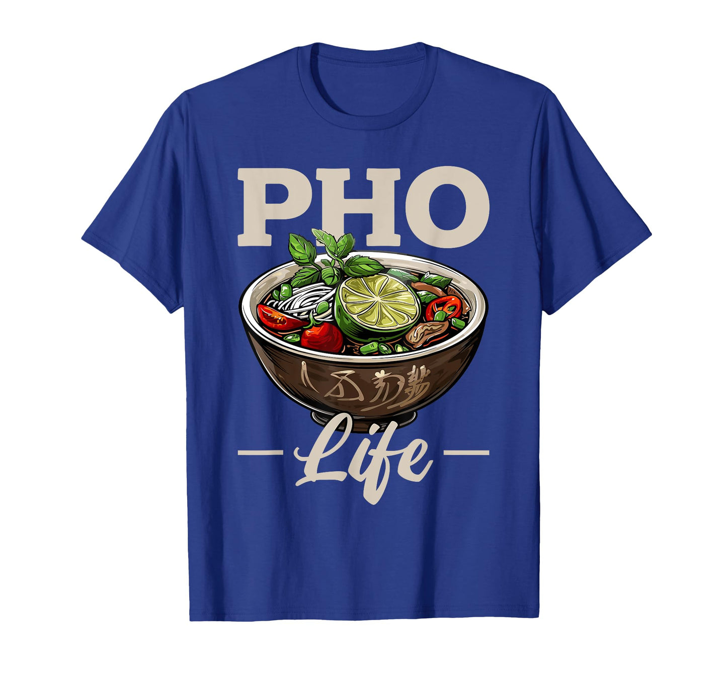 Pho Soup Vietnamese Food Pho Life T-Shirt