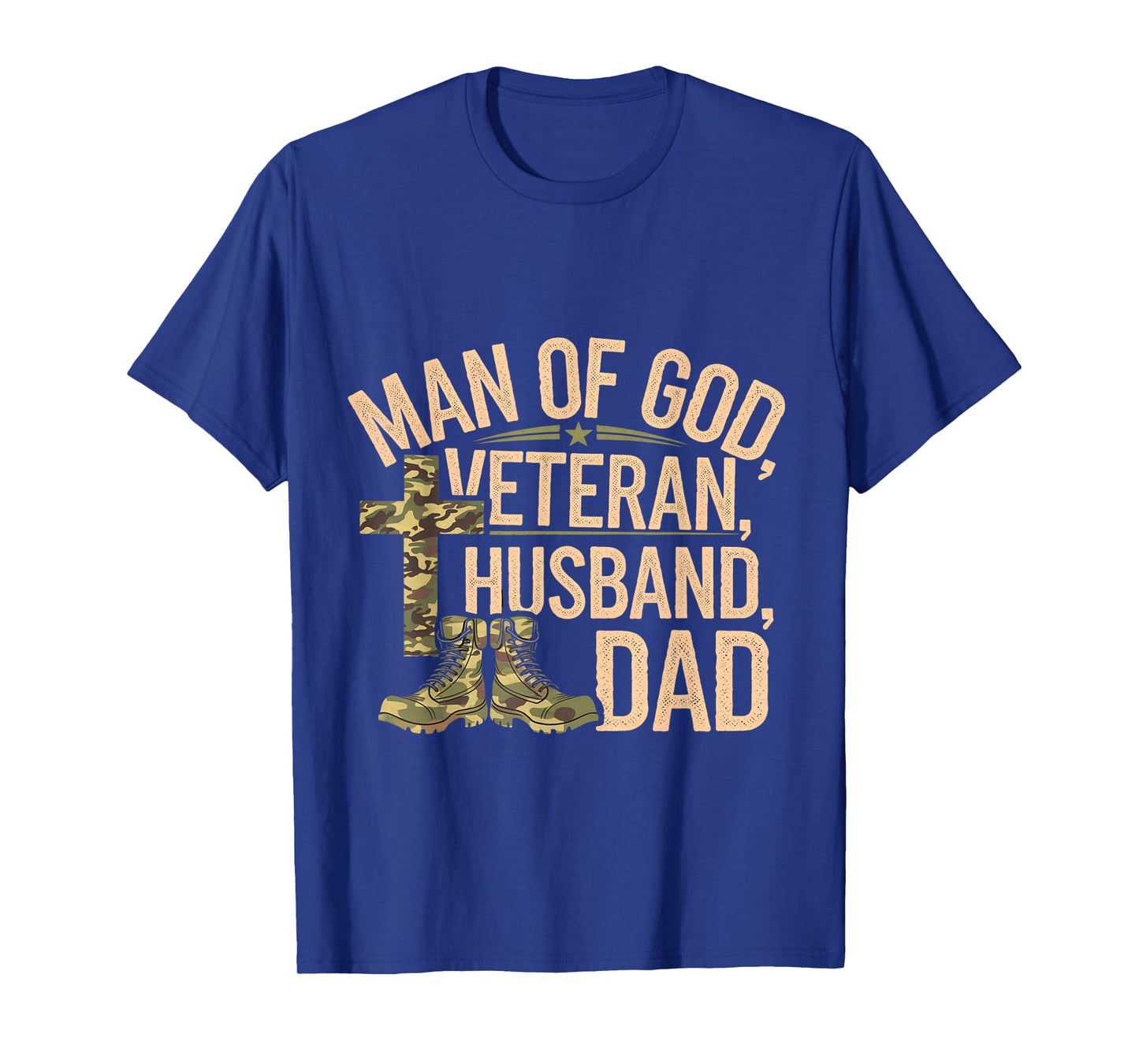 Man Of God Veteran Husband Dad Christian Jesus Camouflage T-Shirt