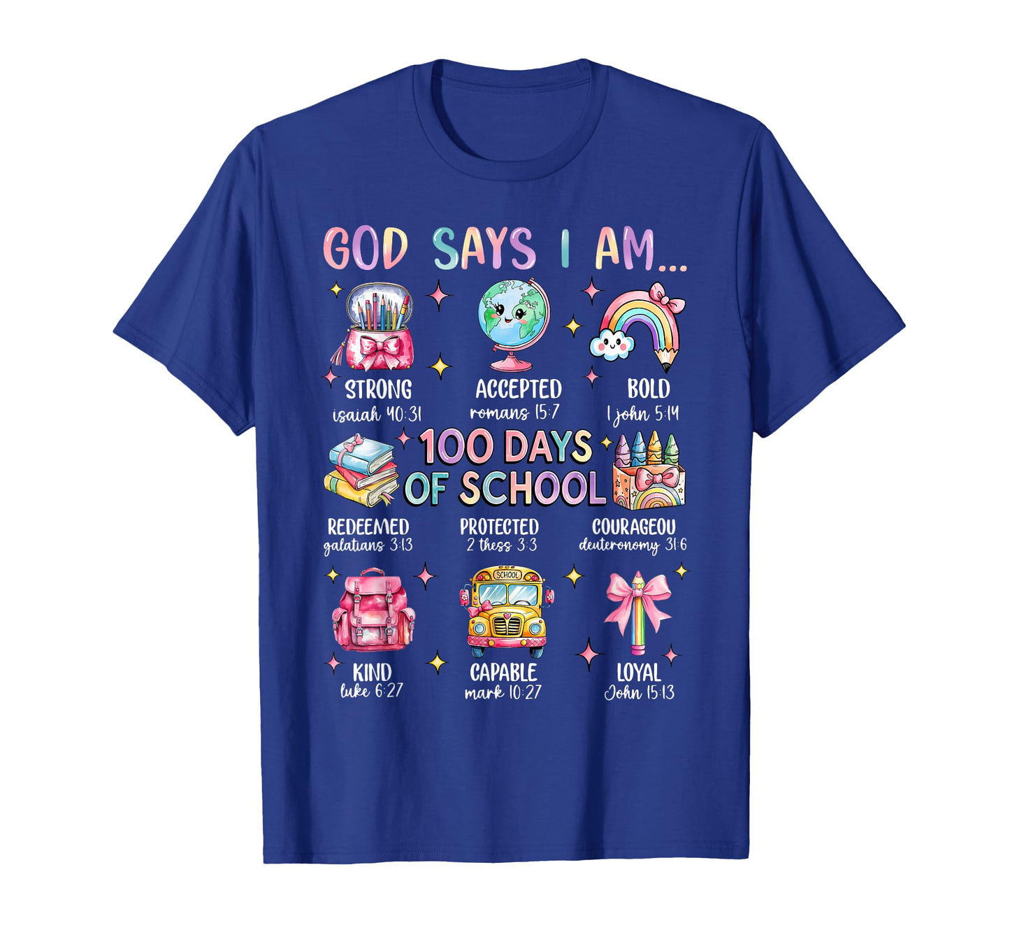Funny God Says I Am 100 Days Of School Teacher Educator T-Shirt