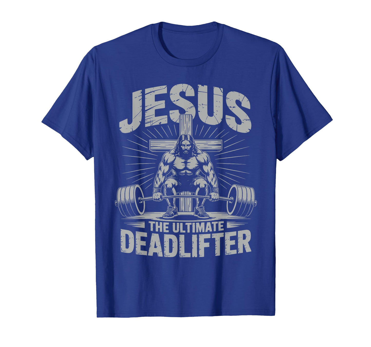 Funny Christian Gym Jesus The Ultimate Deadlifter Workout T-Shirt