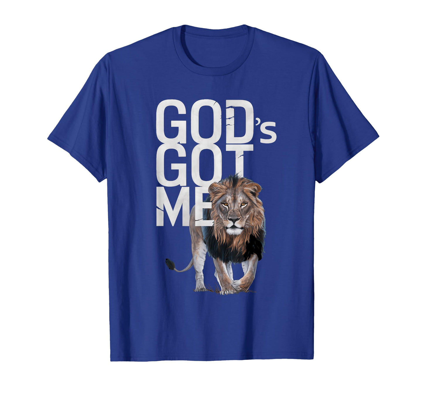 God's Got Me T-Shirt