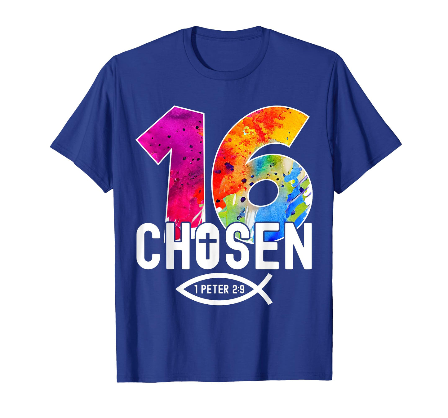 Chosen 16 Religious 16 Years Jesus 16TH Birthday T-Shirt
