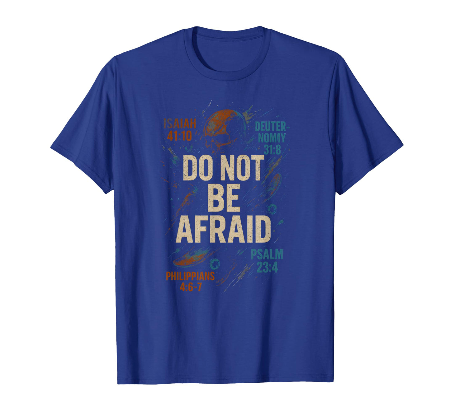 Bible Verse Do Not Be Afraid Vintage Mens Christian Faith T-Shirt