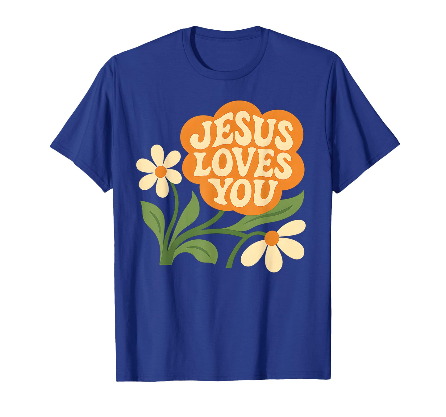 Boho Christian Flower Jesus Loves You Groovy 70s Faith Based T-Shirt