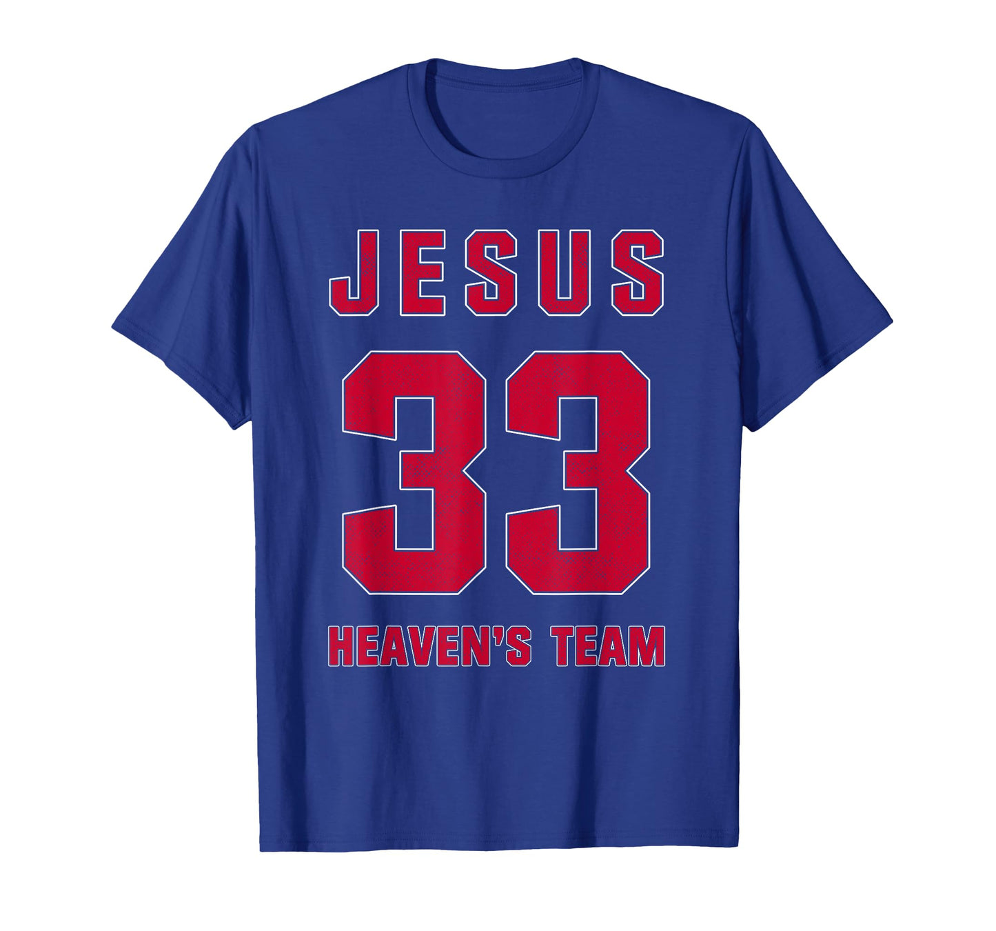 Jesus Heaven Team Number 33 Christian Faith Athletics Sport T-Shirt
