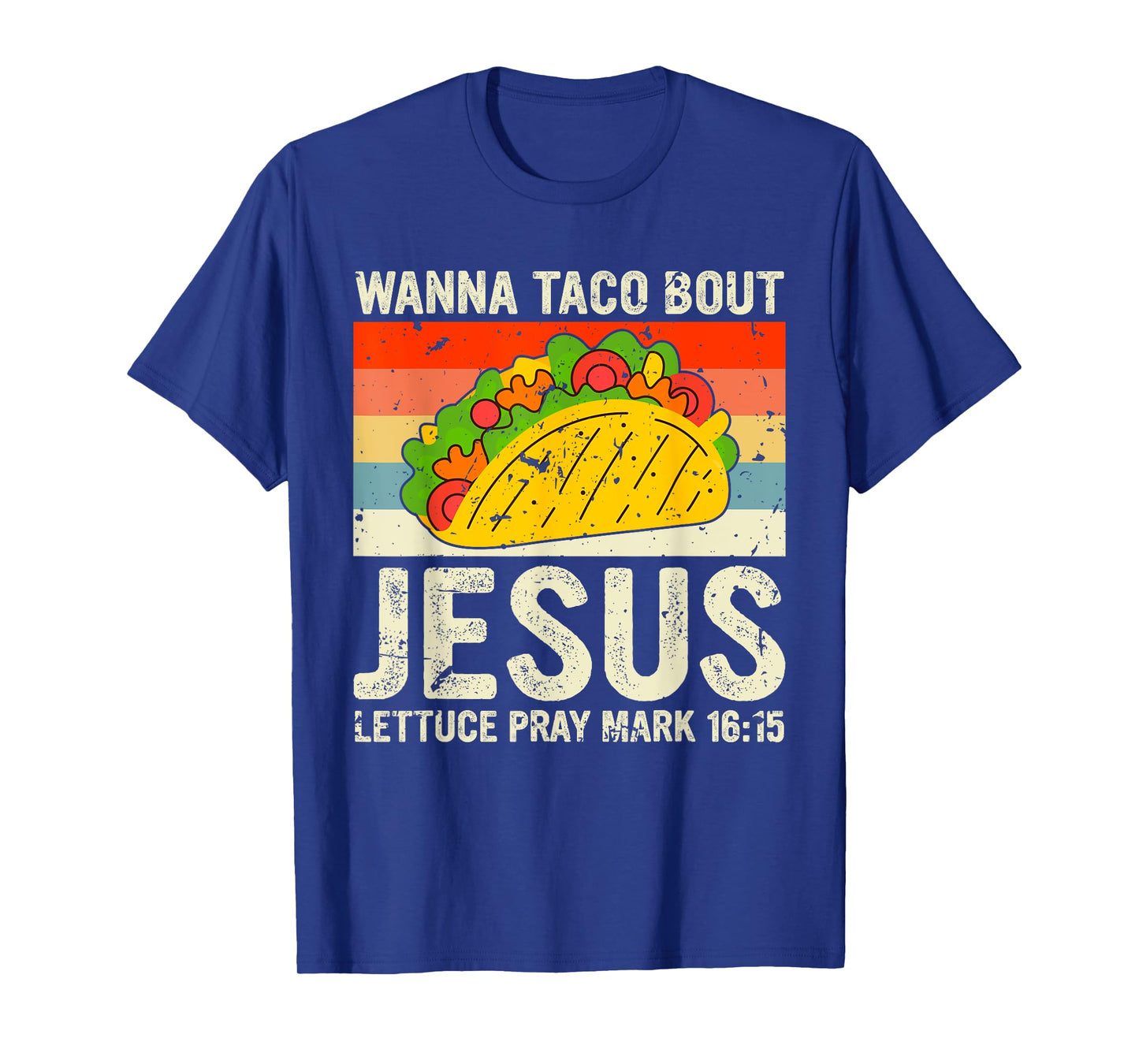 Vintage Retro Wanna Taco Bout Jesus Funny Taco Christian T-Shirt