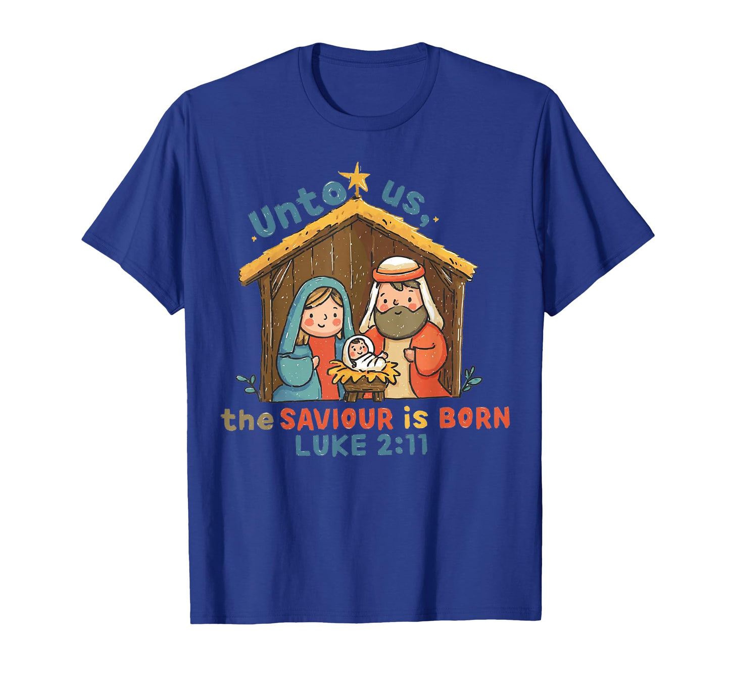 Nativity Scene Unto Us The Saviour is Born Christian Xmas T-Shirt