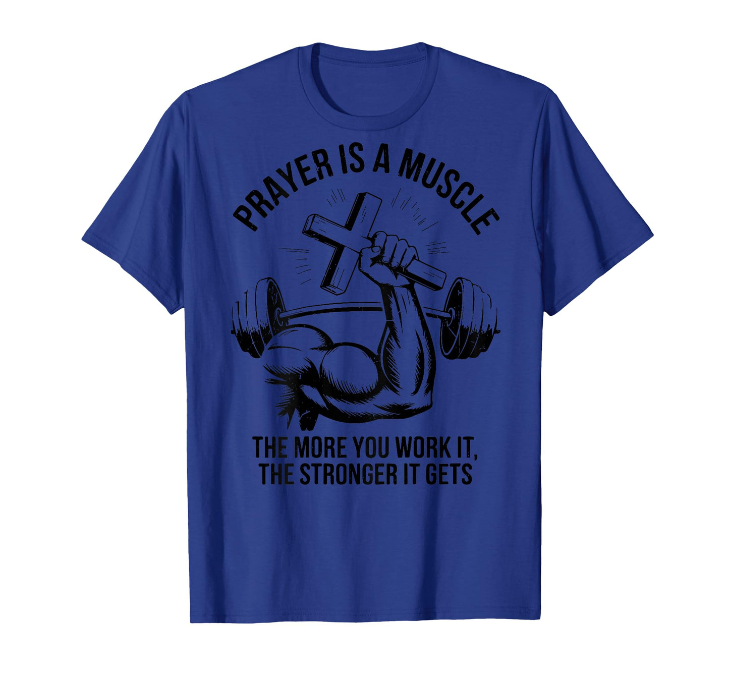 Men's Prayer Is A Muscle Workout Christian Gym Jesus Funny T-Shirt