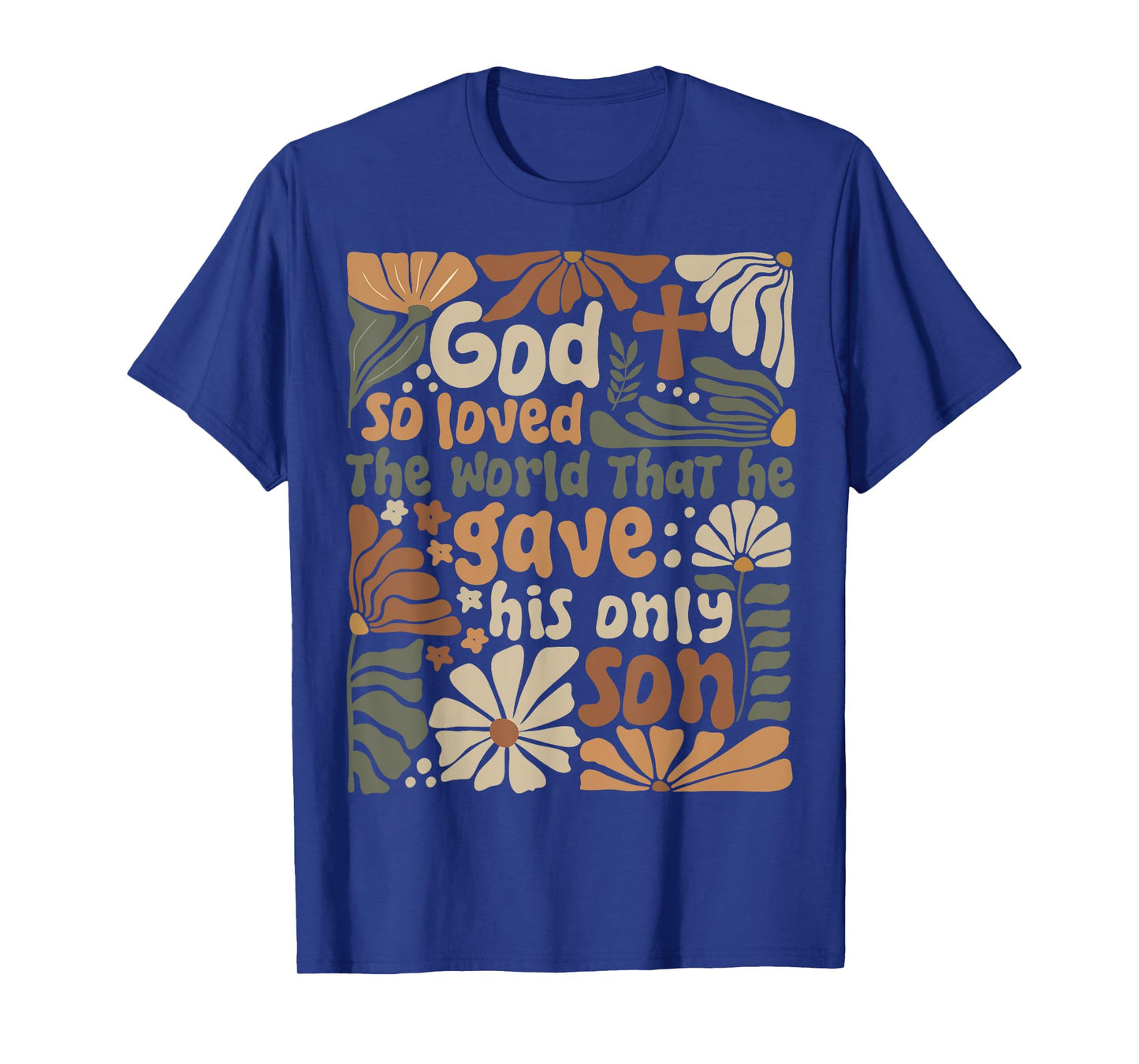 God So Loved The World Vintage Boho Floral Christian Bible T-Shirt