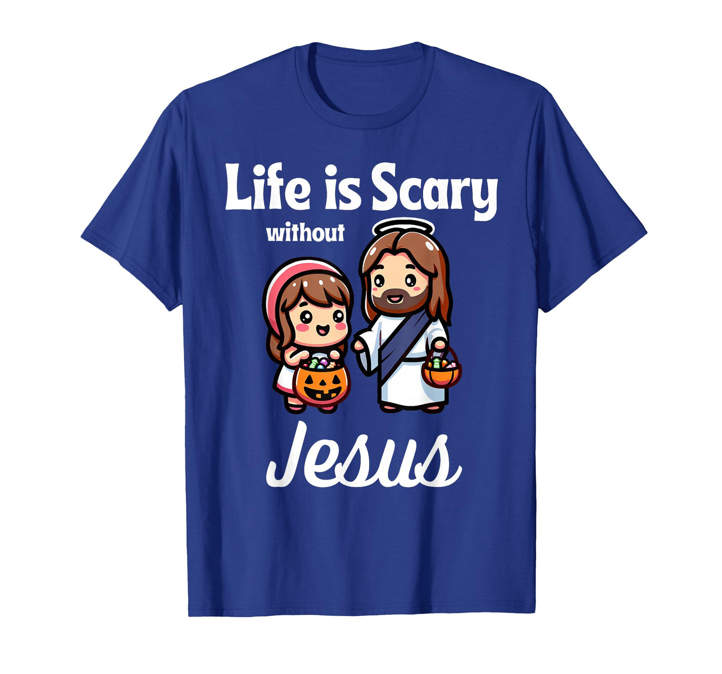 Without Jesus Life is Scary Christian Halloween Jesus Faith T-Shirt