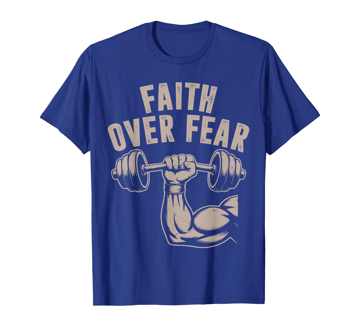 Faith Over Fear Funny Christian Workout Gym Jesus Men Women T-Shirt