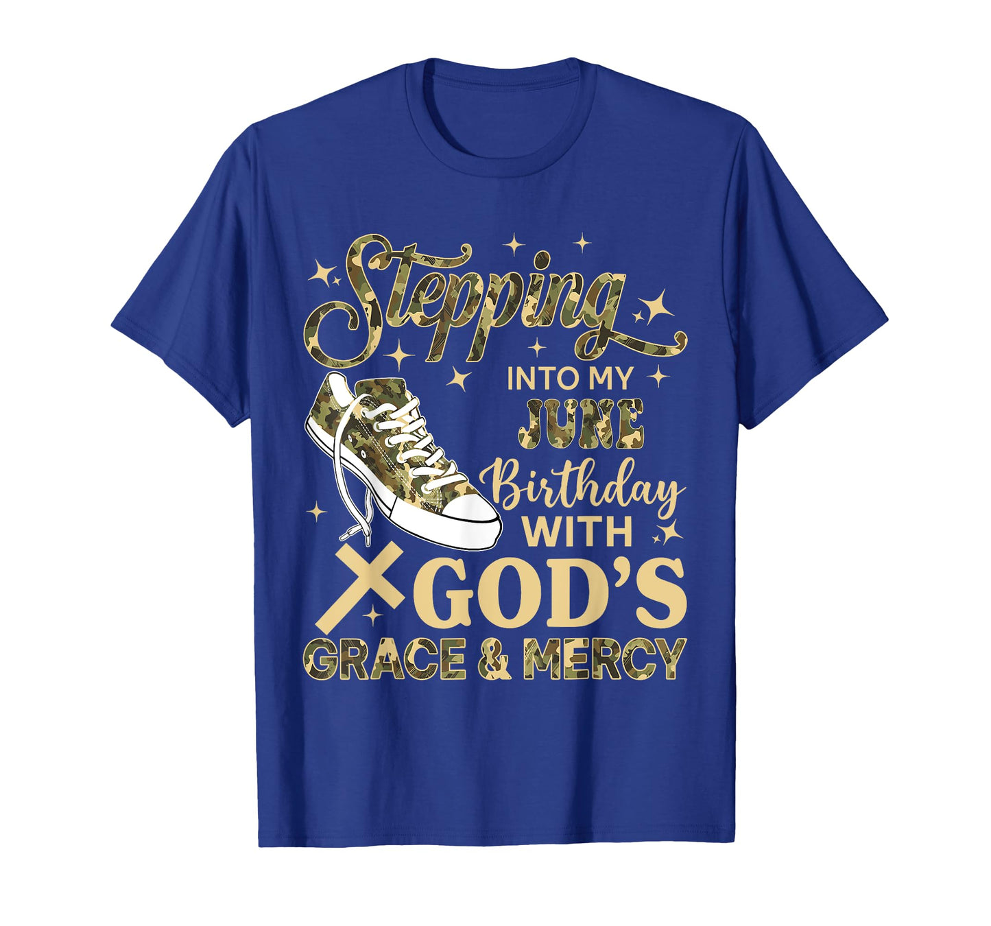Stepping Into My June Birthday Women Girl Camo Sneakers T-Shirt