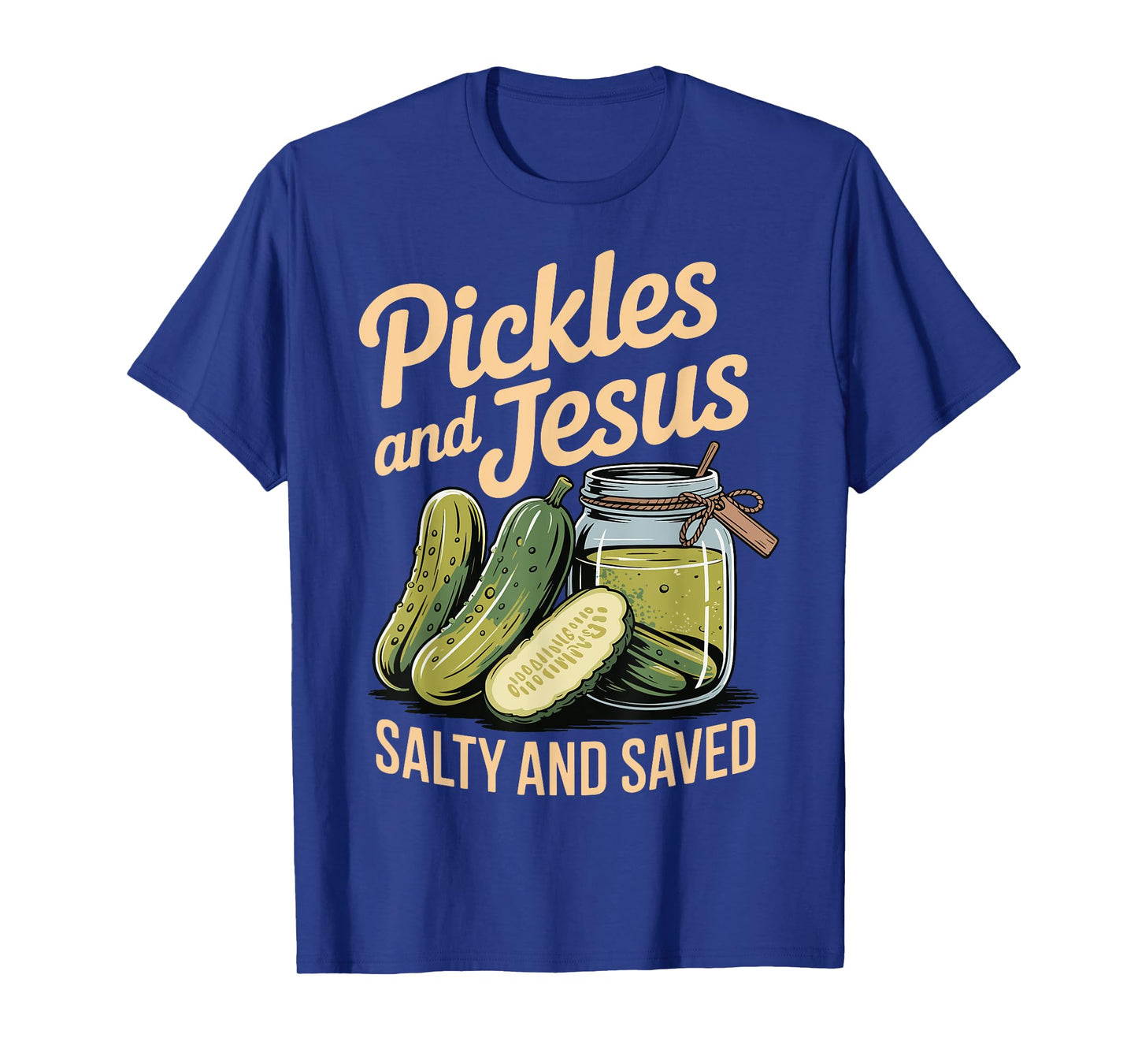 Pickles and Jesus Salty and Saved T-Shirt