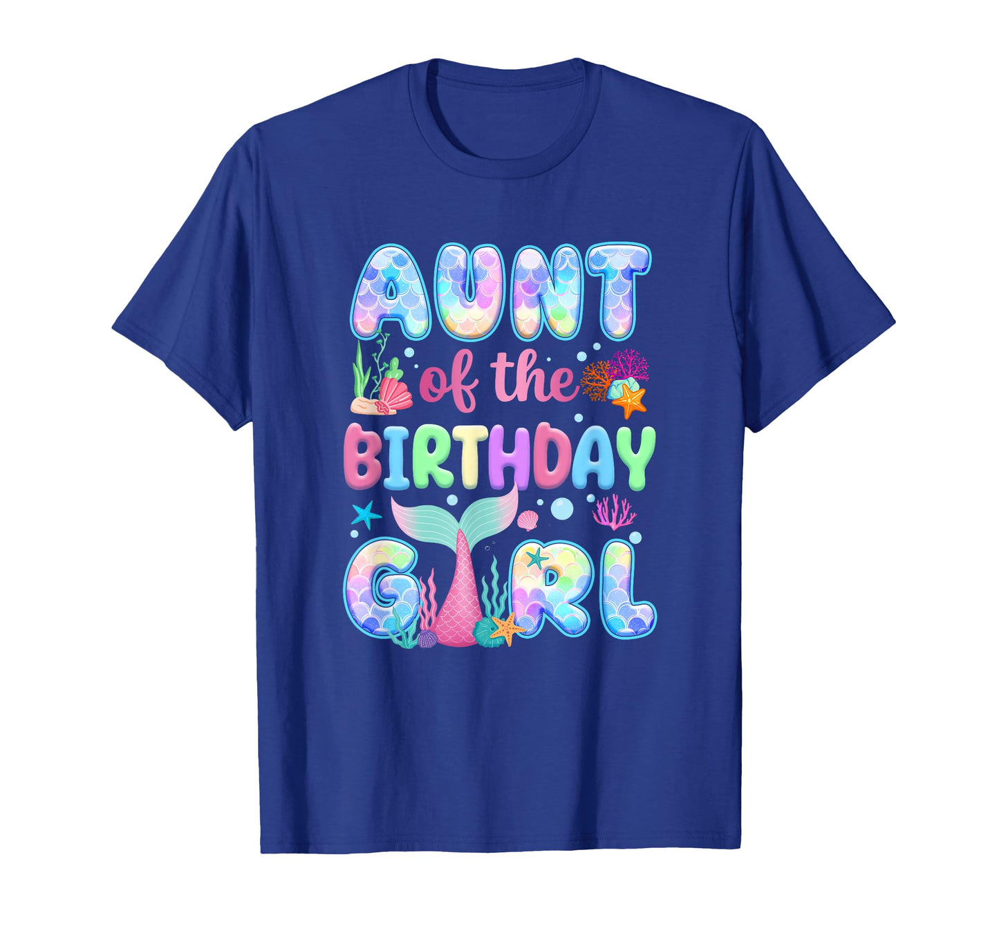 Aunt Of The Birthday Mermaid Girl Family Matching Party T-Shirt