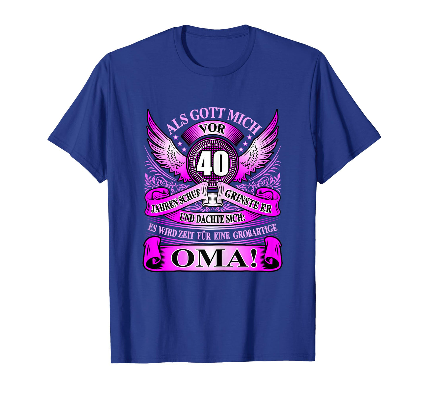 When God Created Me 40 Years Ago Grandmother's 40th Birthday T-Shirt