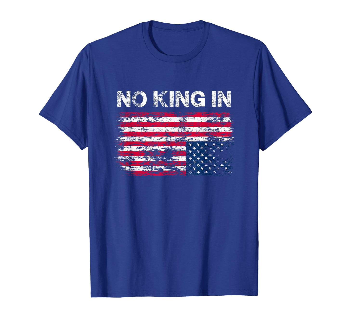 No King In America American Flag Upside Down Distress T-Shirt