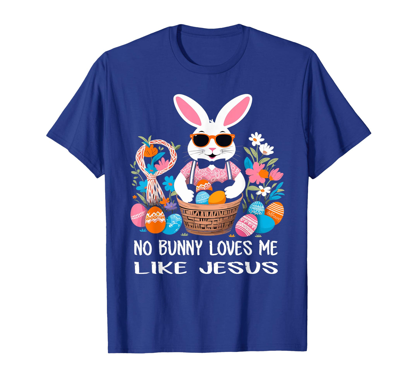 No Bunny Loves Me Like Jesus Cute Easter Christian T-Shirt