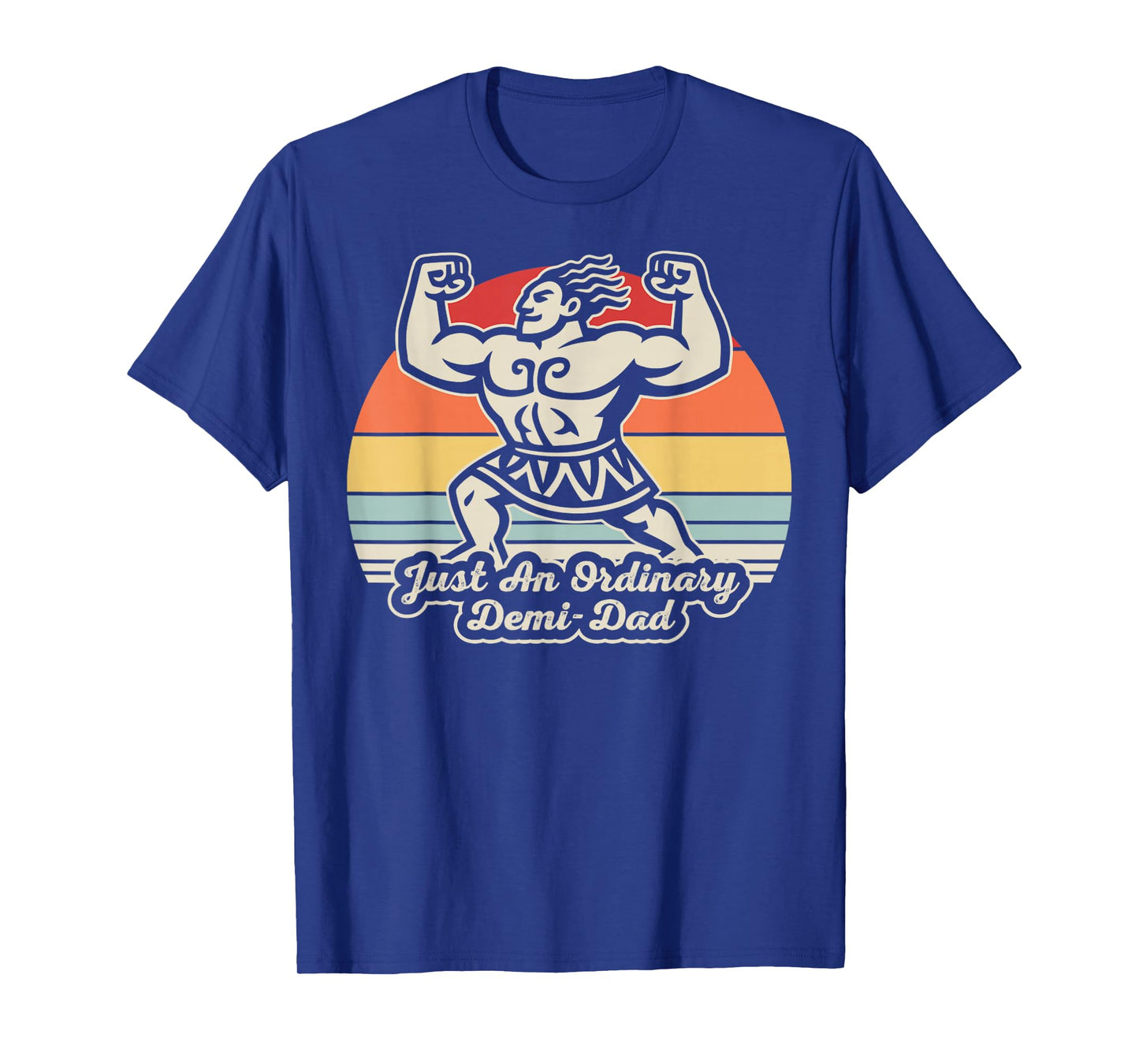 Just an Ordinary Demi-Dad Retro Vibes T-Shirt
