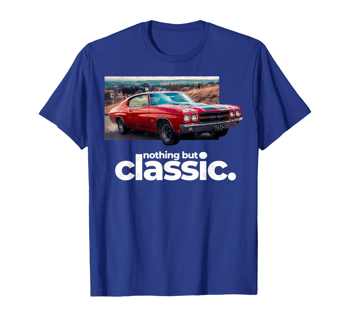 1970 64 65 66 67 68 69 71 72 Chevelle Chevys SS Muscle Car T-Shirt