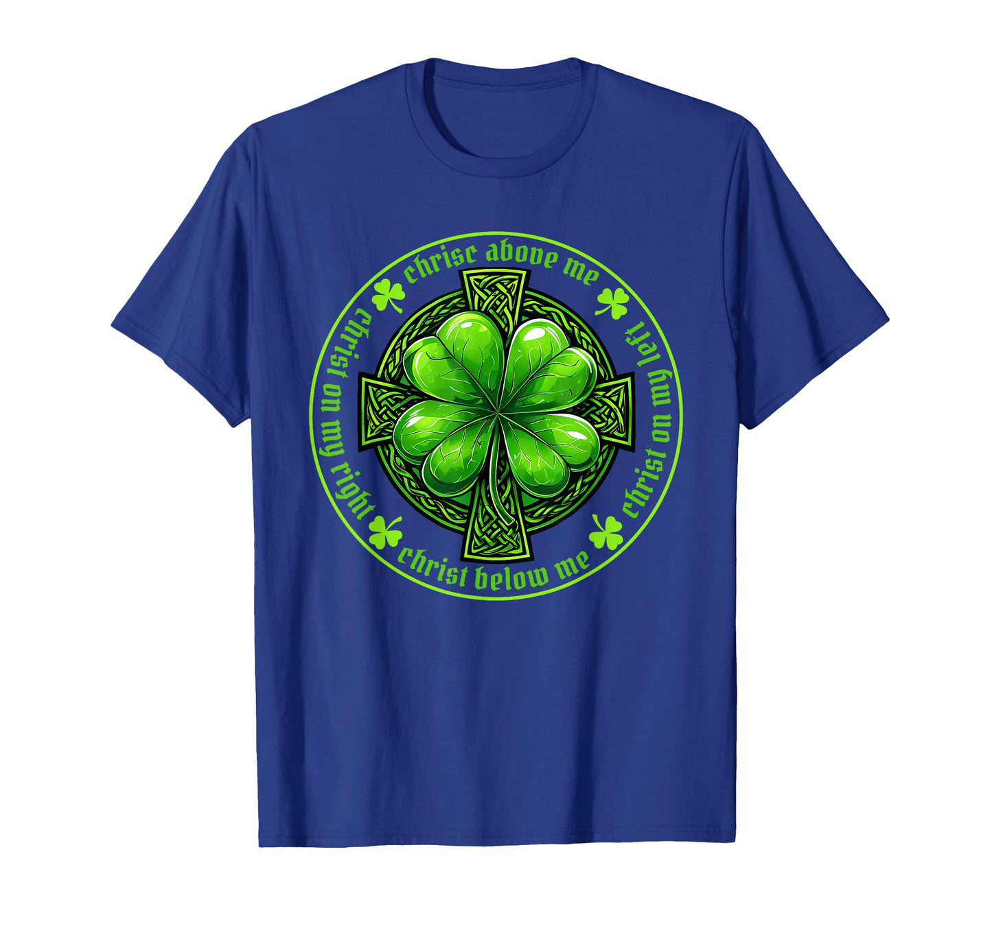 St. Patrick's Breastplate Lorica Prayer Catholic Irish Cross T-Shirt
